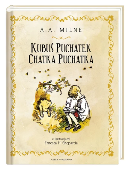 Kubus Puchatek Chatka Puchatka Alan Alexander Milne