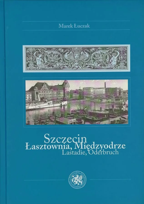 Szczecin Łasztownia, Międzyodrze. Marek Łuczak