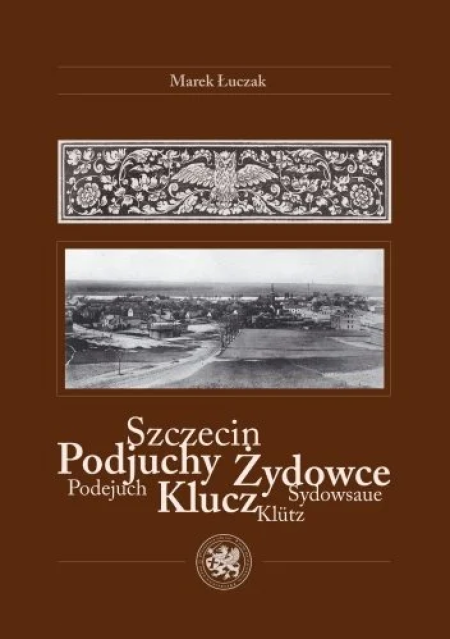 Szczecin Podjuchy, Żydowce, Klucz. Marek Łuczak