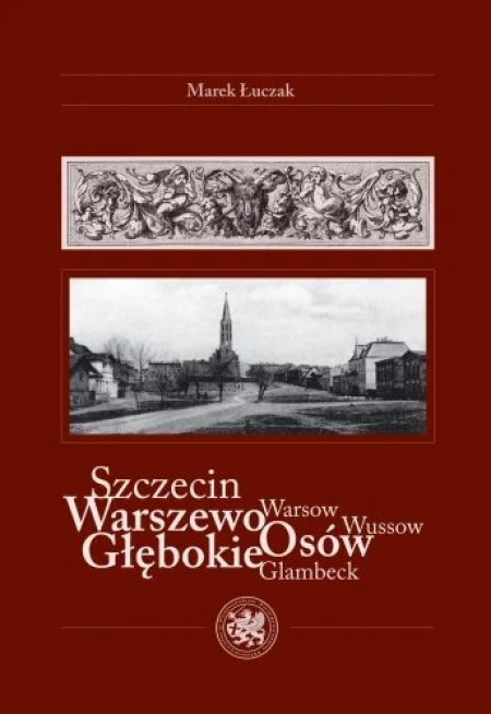 Szczecin Warszewo, Osów, Głębokie. Marek Łuczak