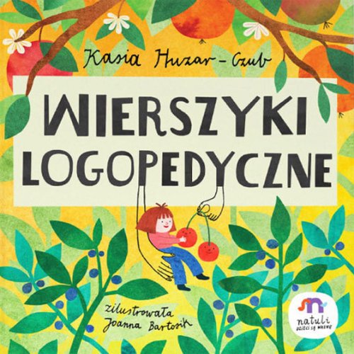 Wierszyki logopedyczne - Kasia Huzar-Czub