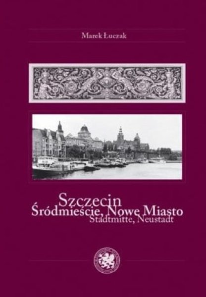 srodmieście nowe miasto Łuczak marek