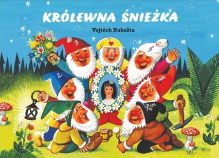 Królewna Śnieżka - Vojtěch Kubašta