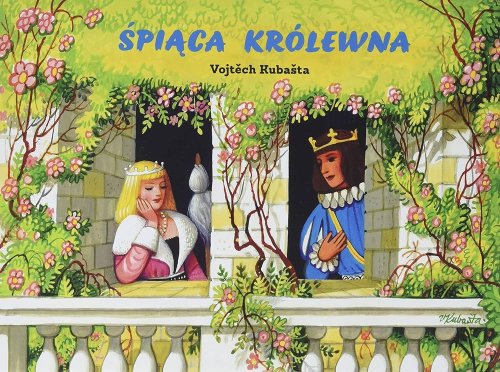 Śpiąca królewna - Vojtěch Kubašta