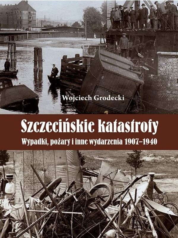 Szczecinskie katastrofy